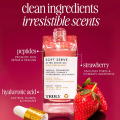 Truly Soft Serve After Shave Oil ingredientes - péptidos, fresa y ácido hialurónico para reparar y suavizar piel